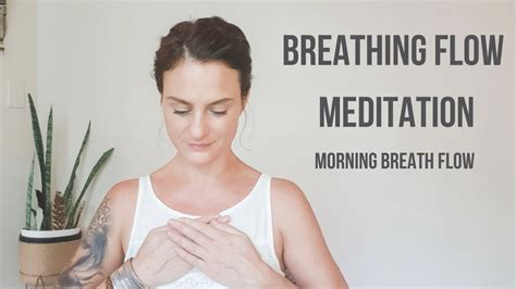 Morning Breathing Meditation Breathing Techniques For Success YouTube