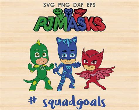 Pj Masks Svg Catboy Owlette Gekko Svg Cricut Cutting File Inspire