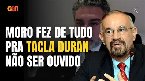 JUIZ AMIGO DE MORO RESTABELECE PRISÃO DE TACLA DURAN YouTube