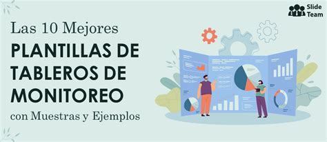 Las Mejores Plantillas De Tableros De Monitoreo Con Muestras Y Ejemplos