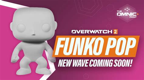 New Overwatch Funko Pops Coming Soon Youtube