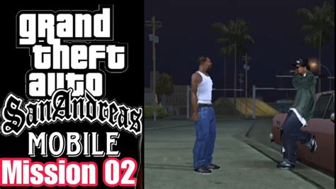 Grand Theft Auto Sanandreas Mobile Gameplay Mission 02 Ryder