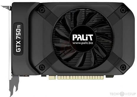 Palit GTX 750 Ti StormX OC Specs TechPowerUp GPU Database