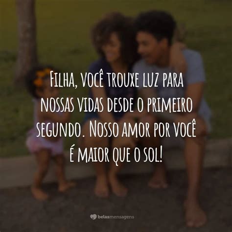 60 Frases De Amor Para Filha Que Dizem O Quanto Ela Mudou Sua Vida