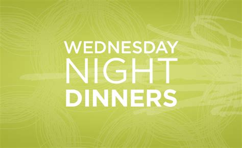 Wednesday Night Dinner - Northwest Bible Church