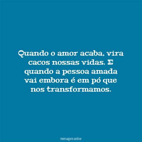 Frase De Amor Perdido Quando O Amor Acaba