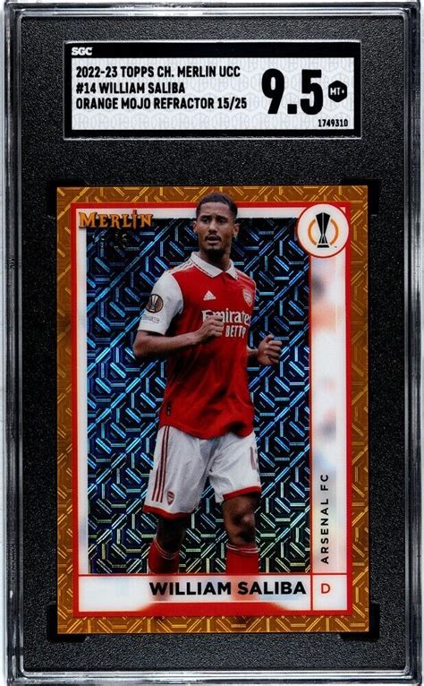 2022 23 Topps Merlin ORANGE MOJO Refractor 25 William Saliba 14 SGC9