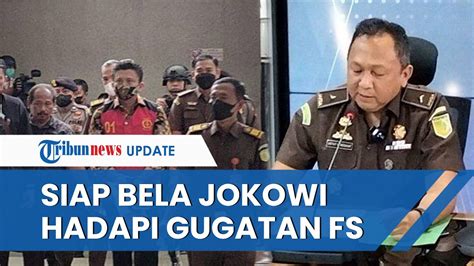 Kejaksaan Agung Siap Bela Jokowi Hadapi Gugatan Ferdy Sambo Di Ptun