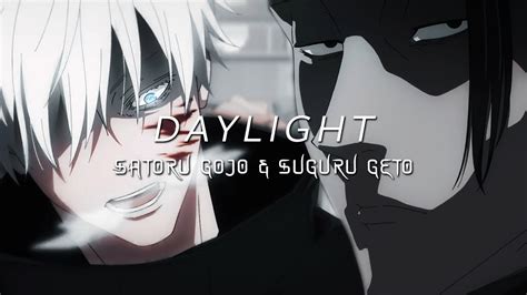 Gojo And Geto Daylight Anime Edit Gojo Sealing Youtube