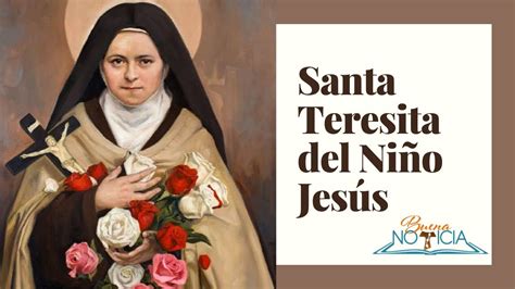 Biografía De Santa Teresita Del Niño Jesús Youtube