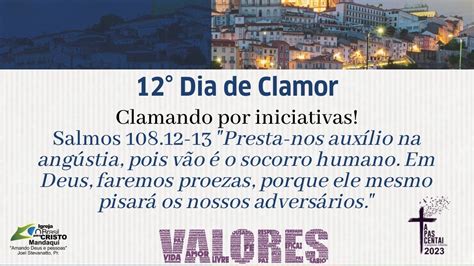 CAMPANHA DOS 12 DIAS DE CLAMOR 12º DIA CLAMANDO POR INICIATIVAS