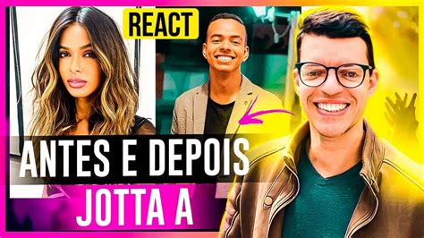 React Cante Antes E Depois Jotta A Youtube