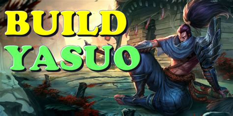 Build do Yasuo, como destruir na mid Lane na pré temporada - LegendsBR