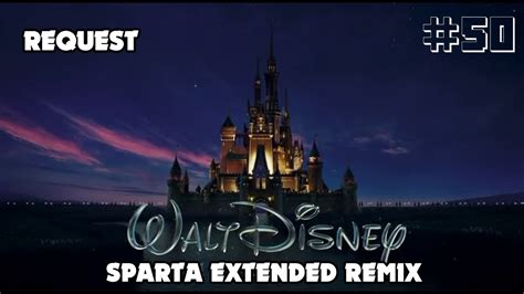 [Eps. 71 Request #50] Walt Disney Logos Sparta Extended Remix - YouTube