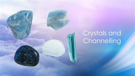 Crystals and Channelling - Star Magic