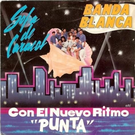 Banda Blanca Sopa De Caracol Lyrics And Tracklist Genius