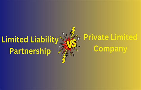 LLP Vs Private Limited Company In India A Comprehensive Guide To