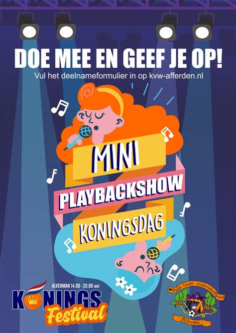 Opgave Mini Playbackshow Op Koningsfestival Afferden Limburg Nl