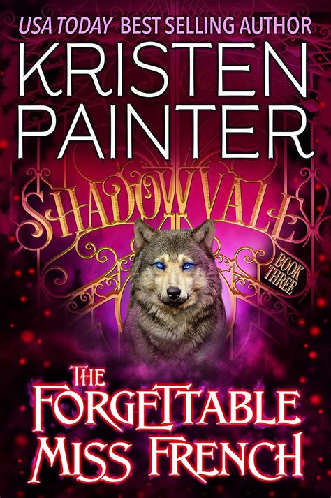 The Forgettable Miss French Shadowvale Book 3 Kindle Edition By