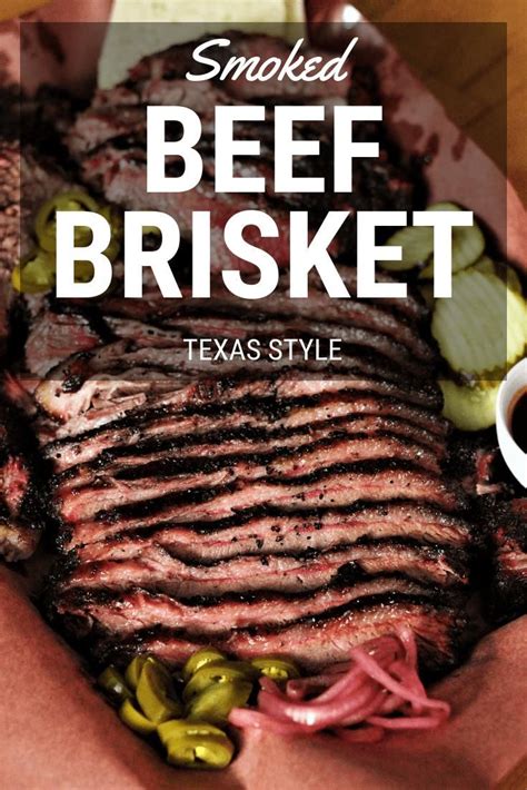 Texas Style Smoked Beef Brisket Is More Than A Simple Recipe Its A Process For Melt In