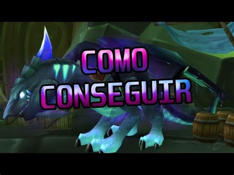 COMO CONSEGUIR DRACO ALA ABISAL WORLD OF WARCRAFT TrusyWarCraft YouTube