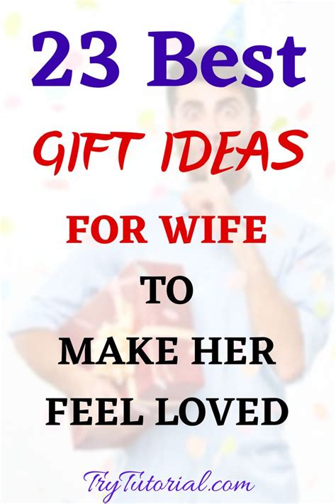 Best Gifts For Wife Ideas To Make Her Feel Loved Currentyear