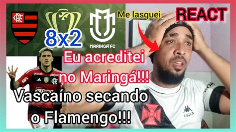 React Rea Es Flamengo X Maring Copa Do Brasil Melhores