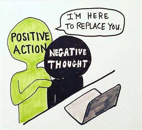 Positive Action Steps In To Replace Negative Thoughts Its Amazing