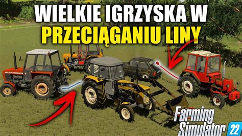 Wielkie Igrzyska W Przeci Ganiu Liny W Farming Simulator Podlascy