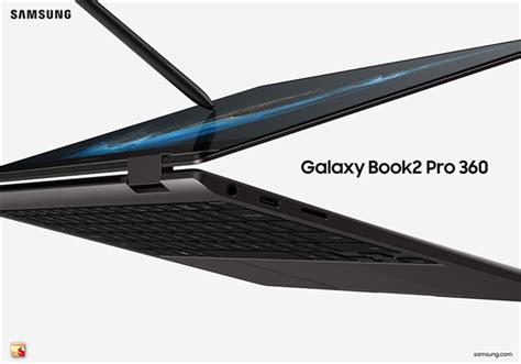 三星将推出新款笔记本电脑galaxy Book2 Pro 360 支持360度翻转 液晶显示 触摸屏与oled网 电容式触摸屏电阻