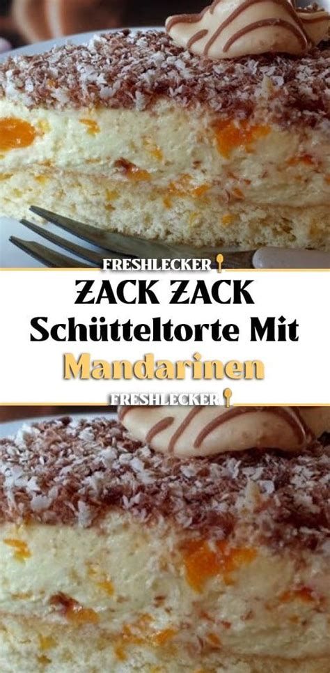 Zack Zack Sch Tteltorte Mit Mandarinen Food Desserts Breakfast