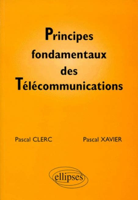 Principes fondamentaux des télécommunications