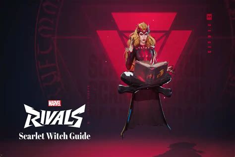 Master Scarlet Witch In Marvel Rivals A Complete Hero Guide NerdVeda