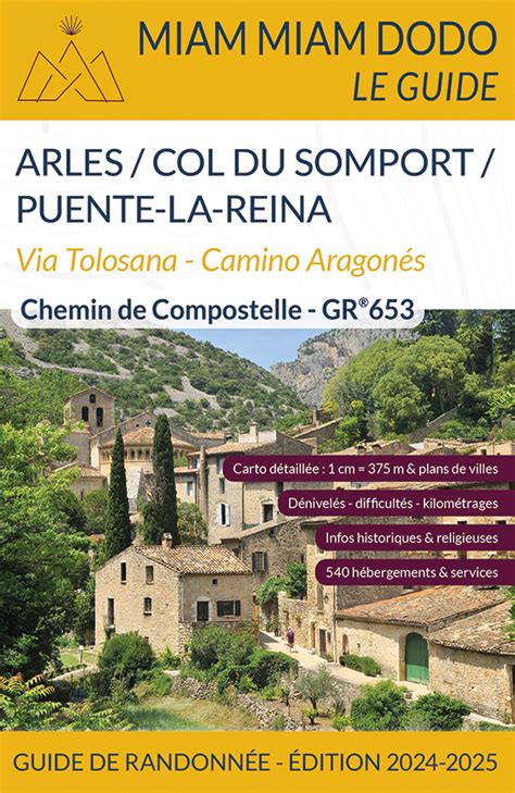 La Voie D Arles Chemin De Compostelle