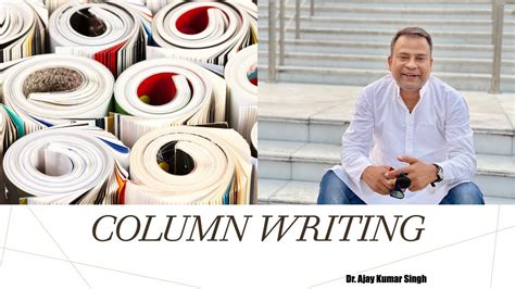 What Is Column Writing। कॉलम लेखन क्या हैं। How Important Is Column