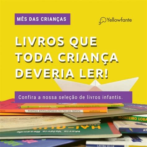 M S Das Crian As Livros Infantis Que Toda Crian A Deveria Ler