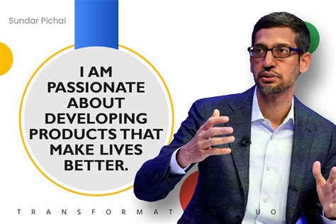 10 Sundar Pichai Quotes That Will Inspire You | TransformationQuotes