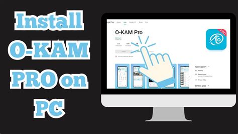 Install O Kam Pro App On Your Pc With Bluestacks Emulator Youtube