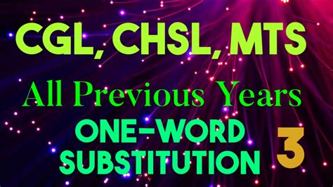 One Word Substitution All The Previous Years Question SSC CGL CHSL