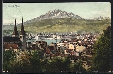 AK Luzern Ortsansicht Mit Pilatus 1910 Kaufen Auf Ricardo