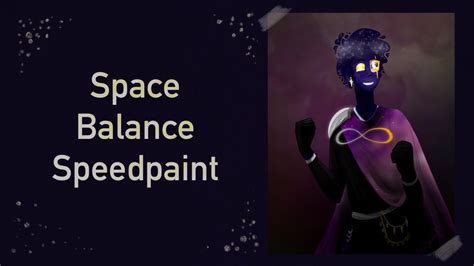 Space Balance Speedpaint Lotb Fanart Youtube