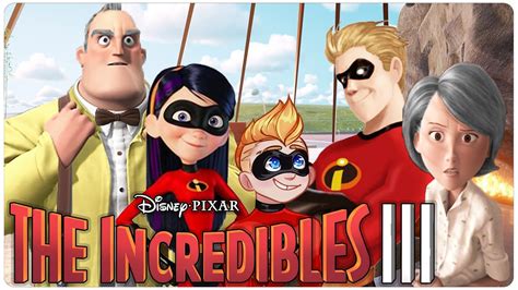 Incredibles 3