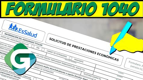 Nuevo Formulario Essalud Subsidios Prestaciones Econ Micas