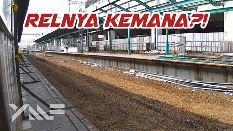 RELNYA HILANG Update Terkini Progress Pembangunan Stasiun Manggarai