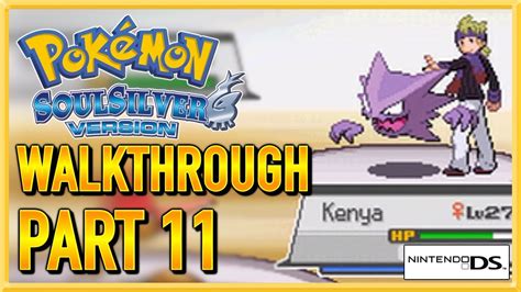 Pokemon SoulSilver Walkthrough Gameplay Let S Play Part 11