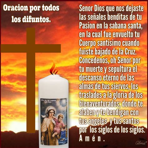 Oracion Por Los Difuntos Senor Dios Que Nos Dejaste Las Se Ales