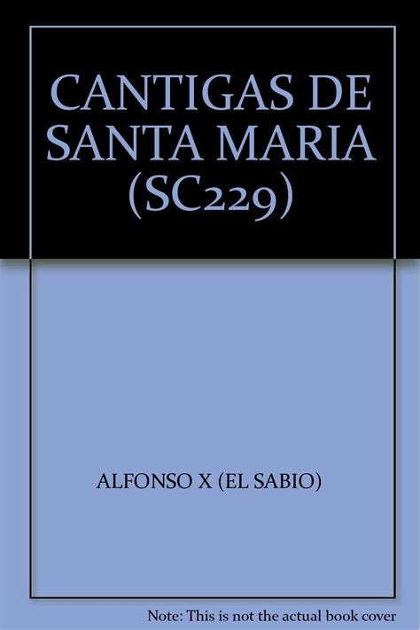 Cantigas De Santa Maria Portada Puede Variar Sepan Cuantos Alfonso