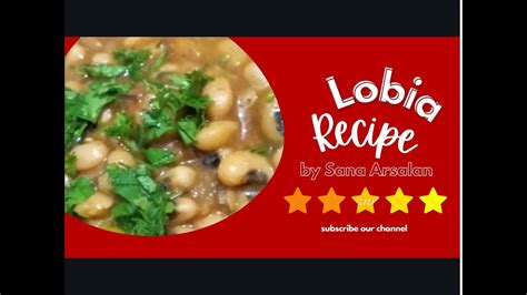 Lobia Masala Recipe سفید لوبیہ White Beans Recipe Lobia Masalasa