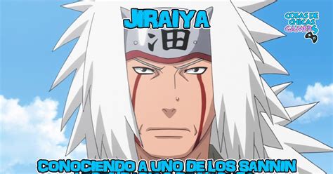 Jiraiya Conociendo A Uno De Los Sannin Legendarios De Naruto Cosas