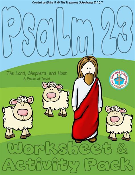 Here Is A Large Worksheet And Activity Pack For Psalm 23 This Psalm Of